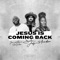 Jesus Is Coming Back (feat. Mandisa & Jonathan Traylor) artwork