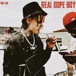Real Dope Boy by YMF Ten album reviews, ratings, credits
