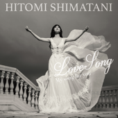 LoveSong ~My song for you~ - Hitomi Shimatani