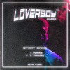 Loverboy by A-Wall iTunes Track 1