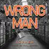 Wrong Man - Single album lyrics, reviews, download