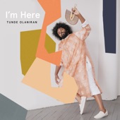 Tunde Olaniran - I'm Here