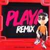 Playa (Remix) - Single