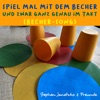 Spiel mal mit dem Becher und zwar ganz genau im Takt (Becher-Song)