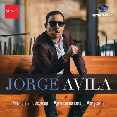 Jorge Avila - Single - German Montero