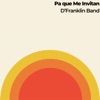 Pa Que Me Invitan - Single