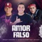 Amor Falso (feat. Kevinho) - Wesley Safadão & Aldair Playboy lyrics