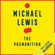 Michael Lewis - The Premonition: A Pandemic Story (Unabridged)