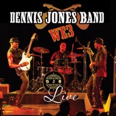 Dennis Jones Band: We3 (Live) artwork
