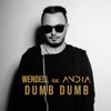 Dumb Dumb (feat. Andia) - Single