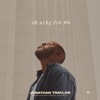 I'm Here For You - EP