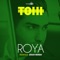 Roya - Tohi lyrics
