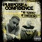 Felony Findings - Purpose & Confidence lyrics