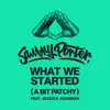What We Started (A Bit Patchy) [feat. Jessica Agombar] - Single album lyrics, reviews, download