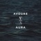 Avoure (Aura) - Kewis lyrics