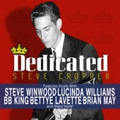 Steve Cropper - Baby Don't Do It (feat. B.B. King & Shemekia Copeland)