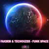 Funk Space song lyrics