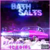 Bath Salts - Single album lyrics, reviews, download