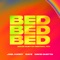 BED (David Guetta Festival Mix) - Joel Corry, RAYE & David Guetta lyrics