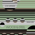 Joce Mienniel & Aram Lee - Wood & Steel & Drums (feat. Minwang Hwang)