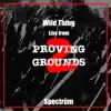 Stream & download Wild Thing (Live from Proving Grounds 2) - Single