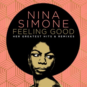 Nina Simone & Joel Corry - Feeling Good (Joel Corry Remix) - Line Dance Musique