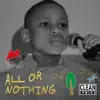 All or Nothing (Deluxe) album lyrics, reviews, download