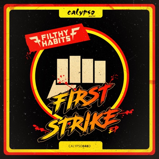 First Strike EP - Single by Filthy Habits