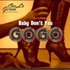 CeeLo Green - Baby Don't You Go Go