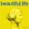 Beautiful Life (Dj Style Remix) - Single