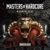 Masters of Hardcore Magnum Opus (Chapter XLIII)