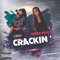 Crackin' (feat. Cuban Doll) - Leah lyrics