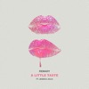 A Little Taste (feat. Jessica Jolia) - Single