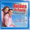 Aviões do Forró, Vol. 3 album lyrics, reviews, download