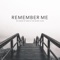 Remember Me artwork