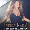 Luda Glavo Balkanska - Single