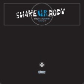 Shy FX - Shake Ur Body