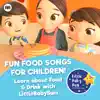 Stream & download Fun Food Songs for Children! Learn about Food & Drink with LittleBabyBum