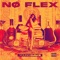 No Flex - Young Dave lyrics