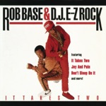 Rob Base & DJ EZ Rock - Joy and Pain