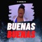 Buenas Buenas - Dj Unic Beats lyrics