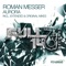 Aurora (Extended Mix) - Roman Messer lyrics