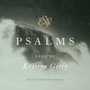 ESV Psalms, Read by Kristyn Getty (Unabridged)