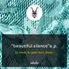 Stream & download Beautiful Silence - Single