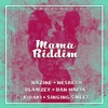 Mama Riddim - EP