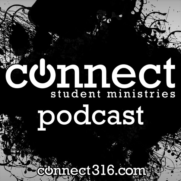 Connect Student Ministries Podcast cover