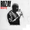 Rozay Beats album lyrics, reviews, download
