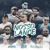 Nosso Lance - Single album lyrics, reviews, download