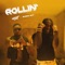 Rollin' (feat. Burna Boy) - MIST lyrics