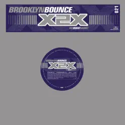 X2X (We Want More!) - EP - Brooklyn Bounce X2X (We Want More!) - EP - Brooklyn Bounce